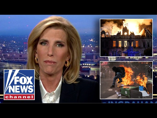 Laura Ingraham: French cities look like WAR ZONES