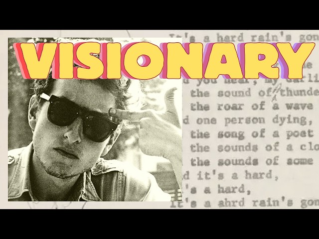 Bob Dylan's First Truly Visionary Song