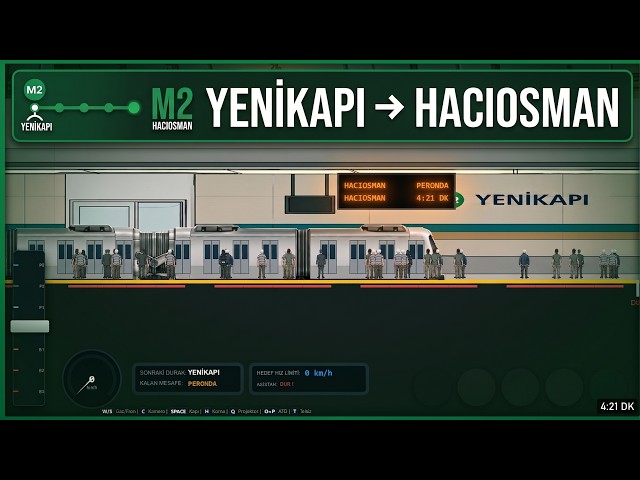 M2 METRO SIMULATOR 2D- YENİKAPI-HACIOSMAN SEFERİ - TR DE İLK VE TEK 2D