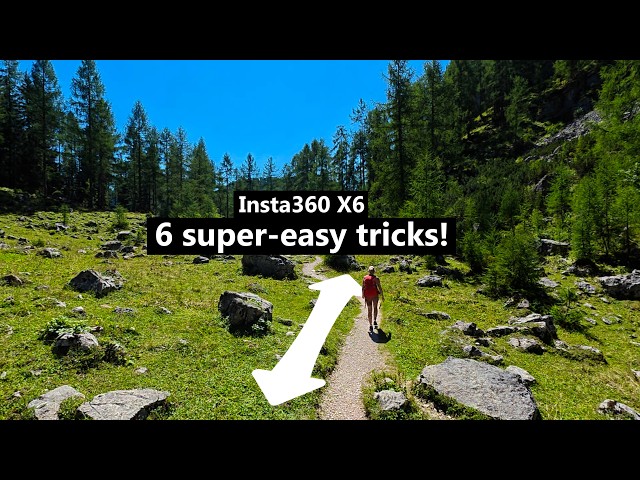6 super-easy Insta360 X6 tricks!