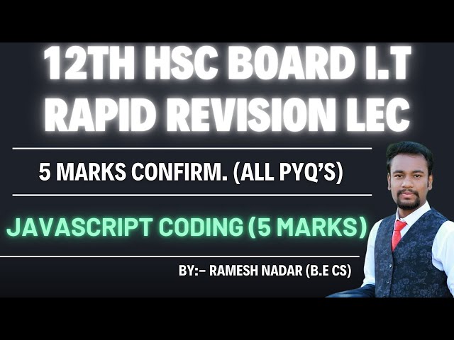 12th IT | 5M JavaScript Coding | Advanced JavaScript | ALL PYQ's | HSC Board.