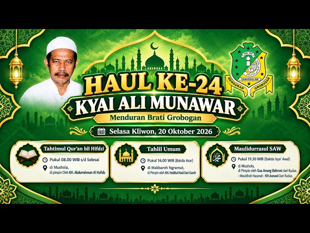🔴HAUL KE-24 KYAI ALI MUNAWAR PONPES DARUSSALAM MENDURAN BRATI GROBOGAN TAHUN 2026