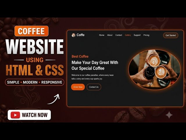 ☕ Coffee Website Using HTML & CSS | Modern Responsive Website Tutorial