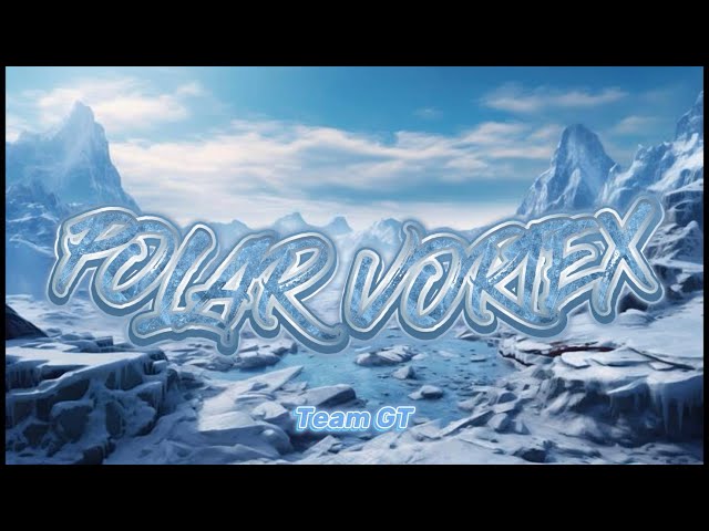 [4K] Polar Vortex By TeamGT - TOP 1 - PREVIEW 2.5