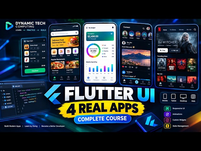 Complete Flutter UI Course: Build Food, Budget, Social Media & Netflix Apps in 7-hours