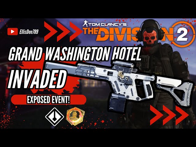 Grand Washington Hotel INVADED EXPOSED CHAMELEON STRIKER TANK Build - The Division 2