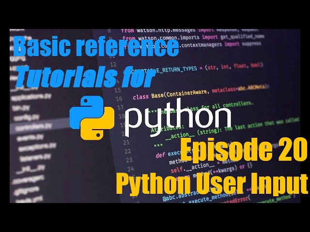 Python Tutorial Guide #20 - Python User Input and PIP Package Install