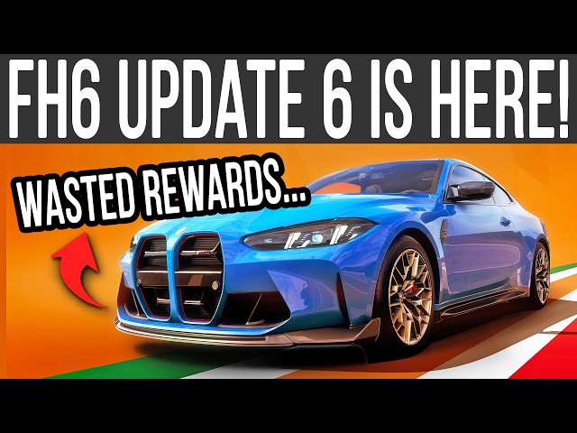 Forza Horizon 6 UPDATE 6 Is Here... And It's NOT Enough!