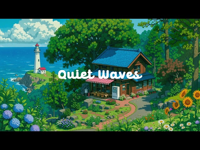Quiet Waves 🌤️ Tranquil Morning at Seaside Cafe 🌼 Lofi Hip Hop & Groovy Music for Relax / Work