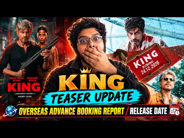 KING TEASER RELEASE DATE | SRK | KING ADVANCE BOOKING RELEASE DATE OVERSEAS | PROMOTION STRATEGY 🔥