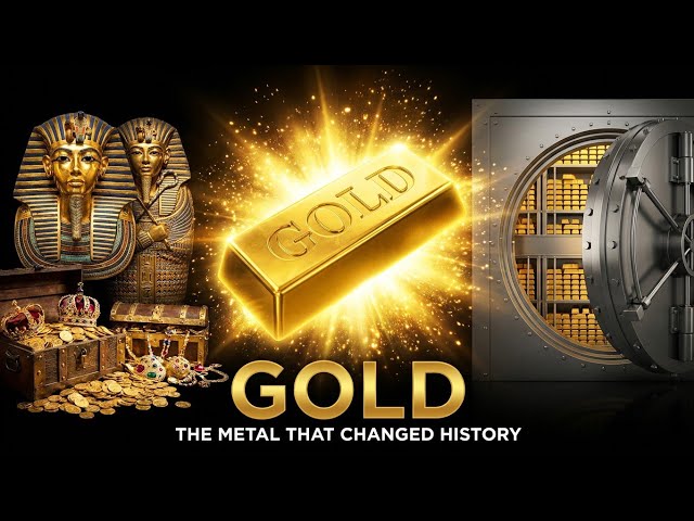 Gold: The Most Desired Metal in Human History | Full Documentary