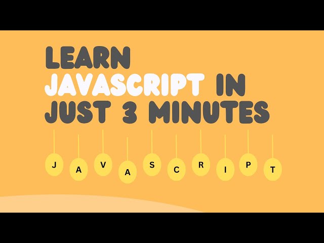 3-Minute JavaScript Tutorial: Fast & Simple Guide