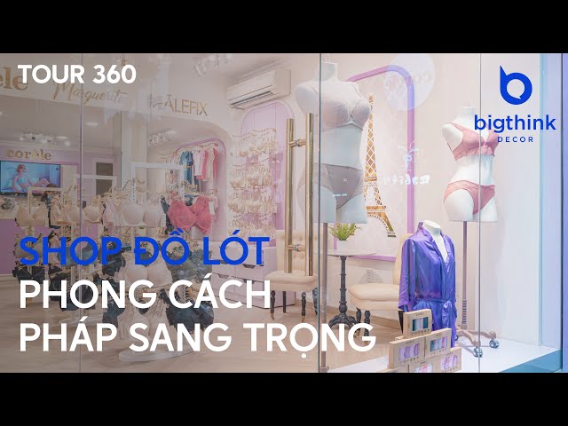Tour 360 cửa hàng nội y Corèle  - Bigthink Decor