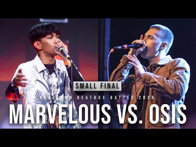 MARVELOUS 🇮🇩 vs OSIS 🇮🇪 | SMALL FINAL | Beatland Beatbox Battle 2026