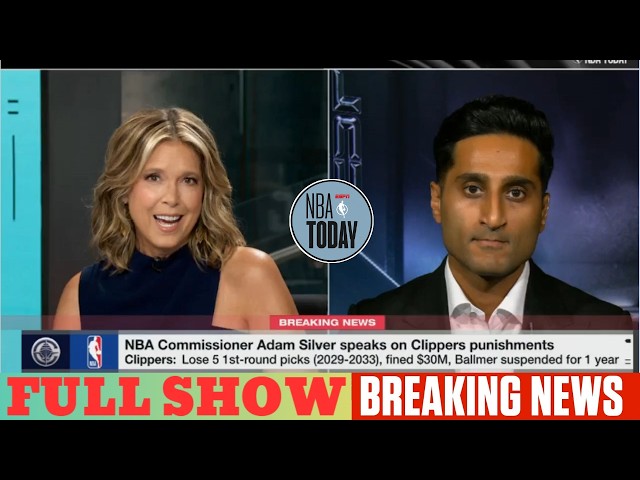 FULL NBA TODAY | BREAKING: Adam Silver Says Kawhi Leonard & Clippers’ Punishment Is Fair and Final