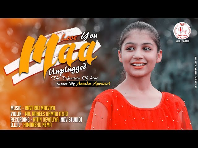 Maa (Unplugged Cover) By  - Anusha Agrawal