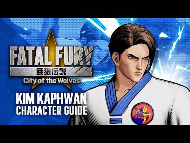 【ENG】FATAL FURY: CotW｜KIM KAPHWAN｜Character Breakdown