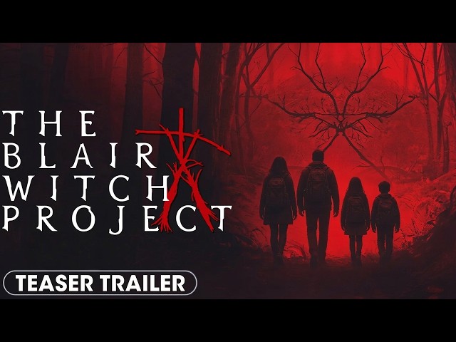 The Blair Witch Project (2027) – Teaser Trailer | In Theaters 9.24.27