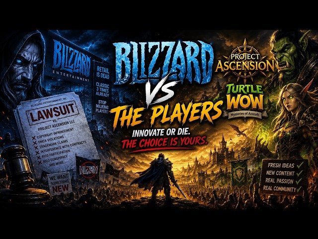 Blizzard is Suing Project Ascension (And It's a Huge Mistake)