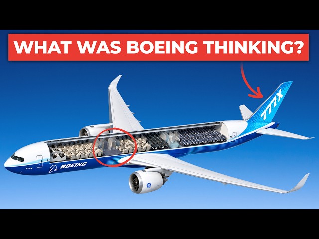Why Airlines Are REJECTING Boeing’s Brand-New 777X