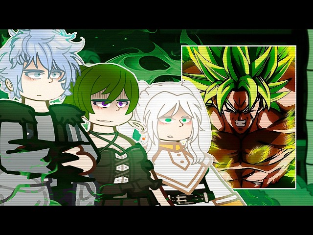 Sousou no Frieren React to Broly || Dragon Ball Super: Broly || Gacha React 🇧🇷/🇺🇸