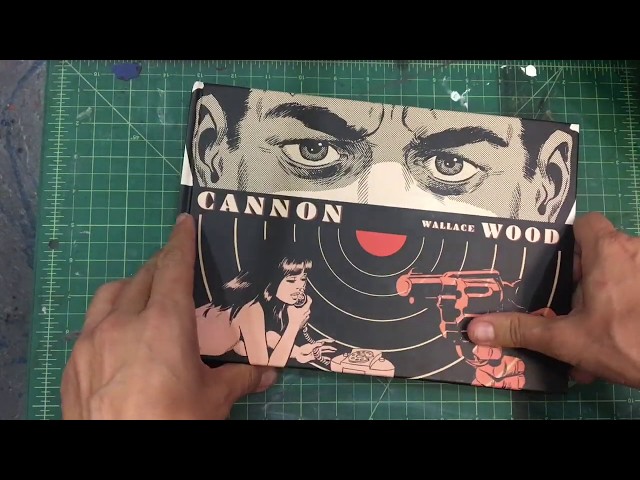 Comic Masters: Wally Wood - Cannon | Art of Comics Epi 72