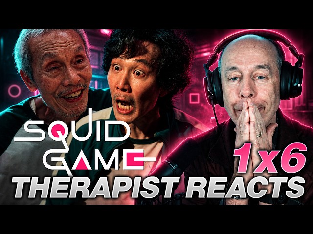 Squid Game S1 Ep 6 | First Time Watching | Therapist REACTS