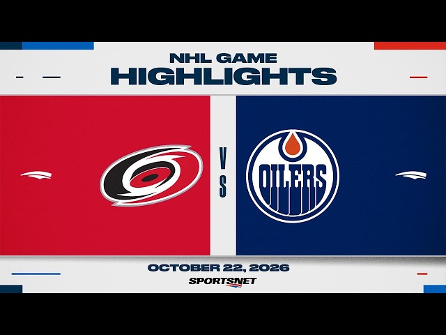 NHL Highlights | Hurricanes vs. Oilers - October 22, 2026