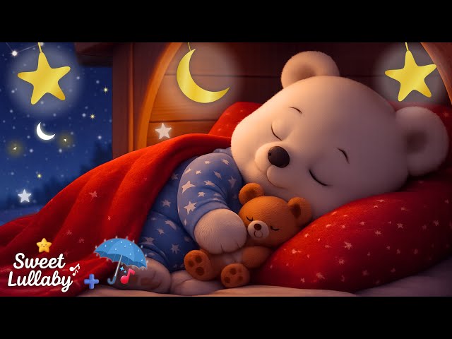 Baby Lullaby with Rain Sounds ♫ Baby Sleep Music 😴 Teddy Bear Sleep Music Relax In No Time