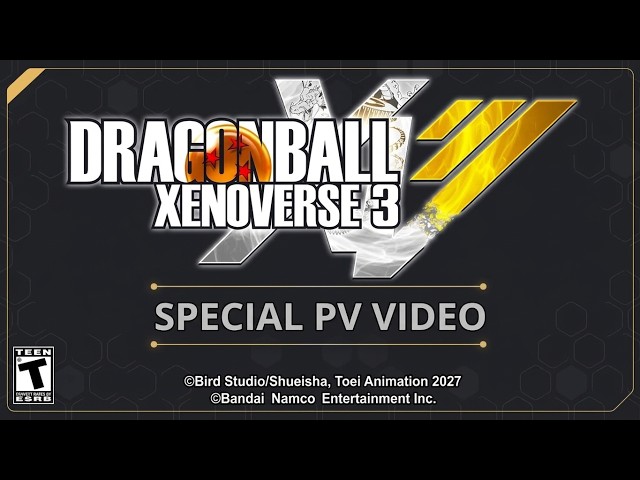 (2027) DRAGON BALL: XENOVERSE 3 Special Official PV Trailer Update!
