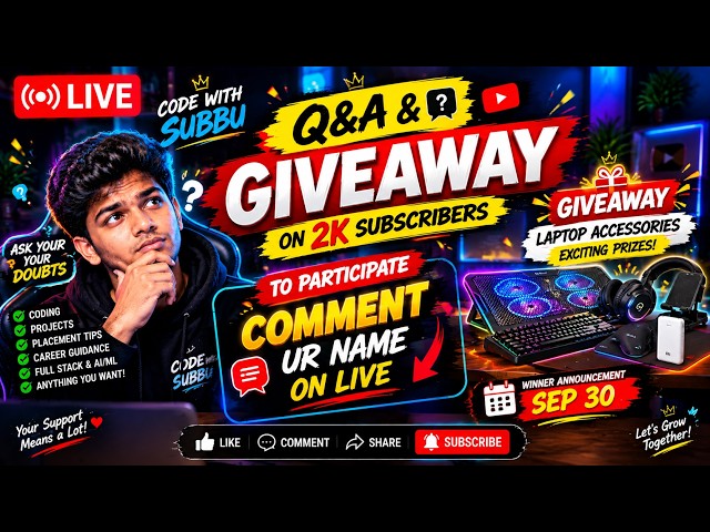 🔴 LIVE Q&A + GIVEAWAY 🎁 | 2K Subscribers Special | Comment Your Name to Participate! Code With Subbu
