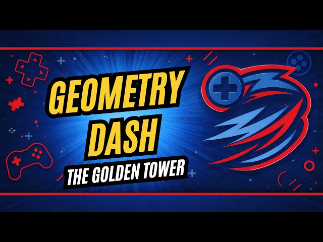Geometry Dash The Golden Tower 100% Completion | Dasher Masher