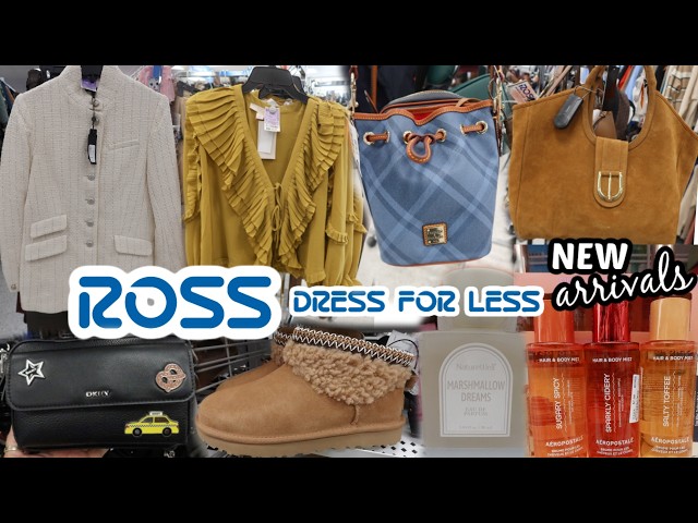 ROSS DRESS FOR LESS * NEW ARRIVALS!! SHOES/PURSES/CLOTHING & MORE