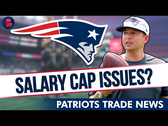 MASSIVE New England Patriots Salary Cap Update Before 2026 NFL Trade Deadline | Patriots News