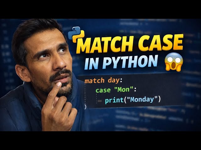 Match Case in Python | Complete Tutorial with Examples
