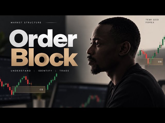 ORDER BLOCK Explained for Beginners | How to Identify Order Blocks in Forex Trading