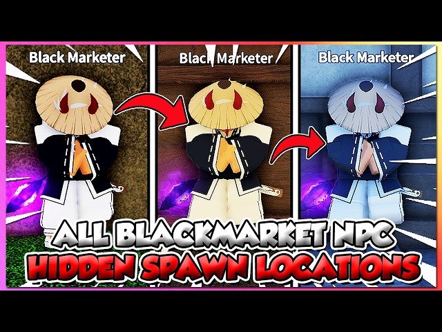 Slayers 2 All Black Market NPC Spawn Location Fast + Full Guide!
