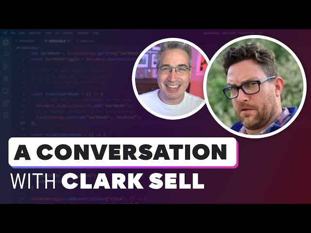 Chatting with Clark Sell on the current state of front-end, CSS, and more