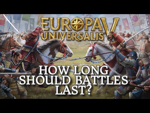 Should battle length be realistic or strategic in #EU5?