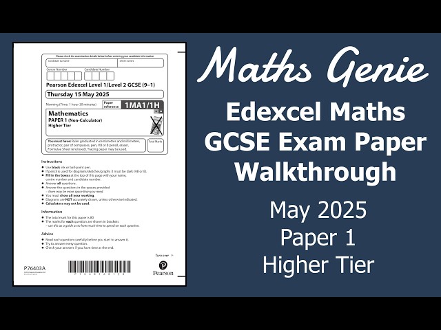 May 2025 Edexcel Higher Paper 1 - GCSE Maths Past Paper Walkthrough