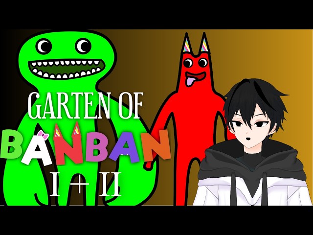 ∅GARTEN OF BANBAN∅ I'm Banbanning it rn | Chaper 1 & 2