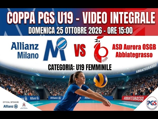 U19 PGS - Allianz Milano vs Aurora OSGB - 25/10/2026