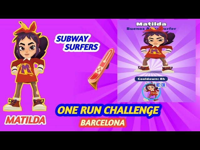 One Run Challenge | World Taur Event | Subway Surfers | Matilda Character 
