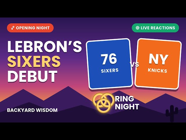 🏀 NBA OPENING NIGHT! 🔥 LeBron's 76ers Debut vs. Knicks | Championship Rings & LIVE Reactions!