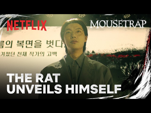 The faceless author reveals his face | Mousetrap | Netflix [ENG SUB]