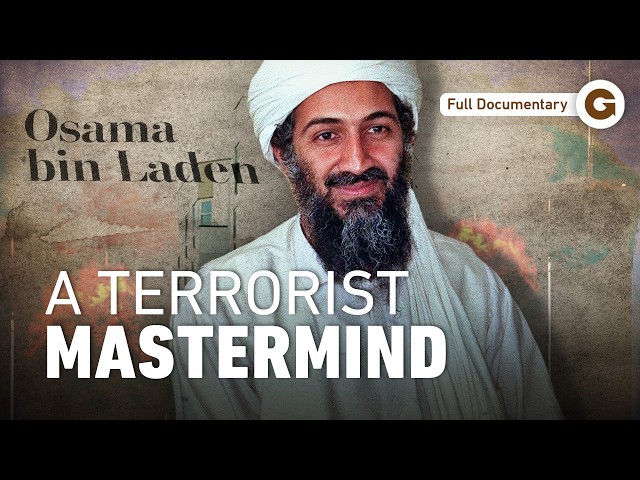 Osama Bin Laden: The Brutal Legacy of 9/11 | Full Documentary