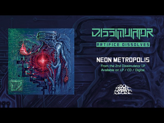 DISSIMULATOR - Neon Metropolis (From 'Artifice Dissolves' LP, 2026)