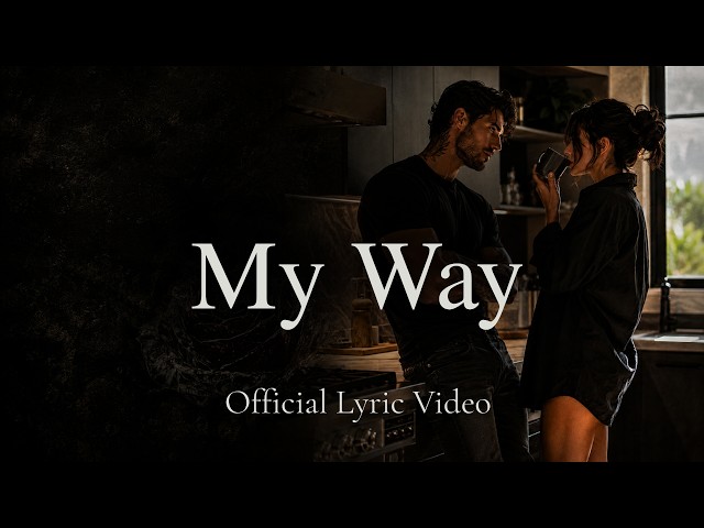MY WAY – RUBY DARKROSE | OFFICIAL LYRIC VIDEO