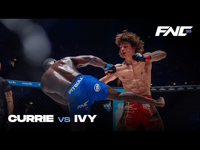 CURRIE vs IVY  | FULL FIGHT | FNC 33 powered by SuperSport | Zagreb
