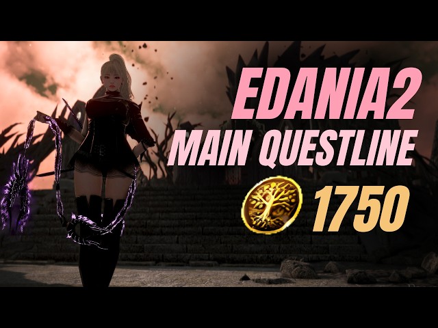 BDO | Edania 2 FULL Main Questline Guide | 1750 Agris Gold Coins